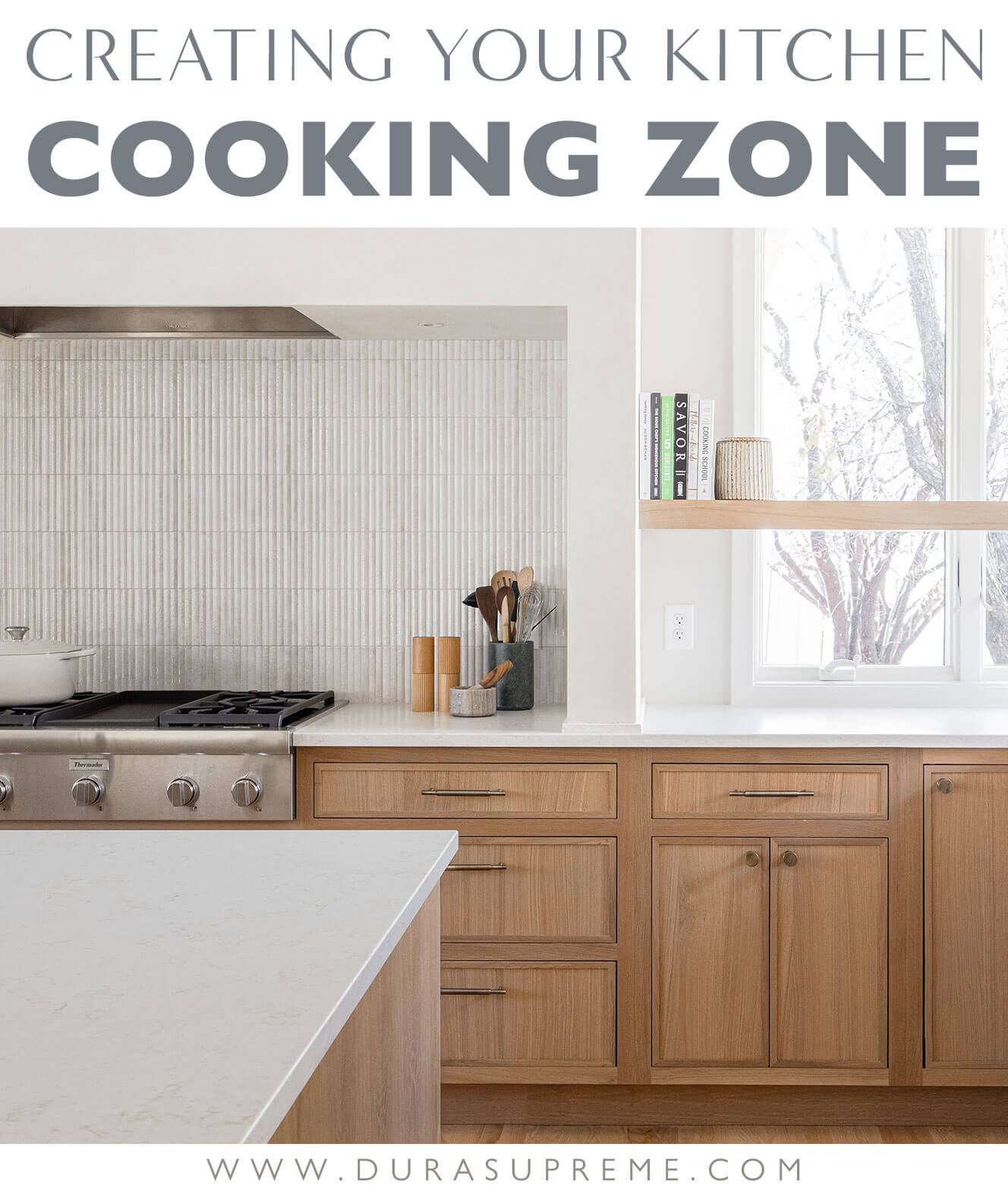 Creating your kitchen cooking zone.